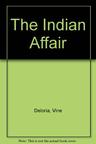 Stock image for The Indian Affair for sale by SecondSale