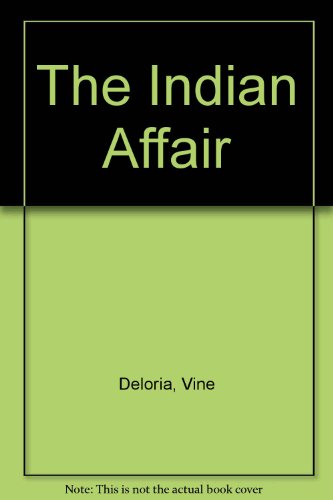 9780377000230: The Indian Affair