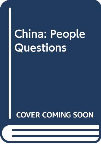 Stock image for China: People Questions (People and systems) for sale by Kennys Bookstore