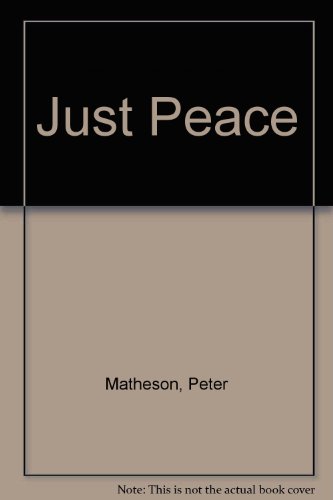 9780377001077: Just Peace