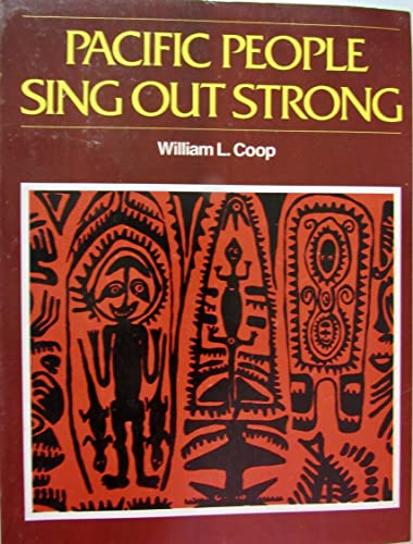 Pacific People Sing Out Strong (9780377001183) by Coop