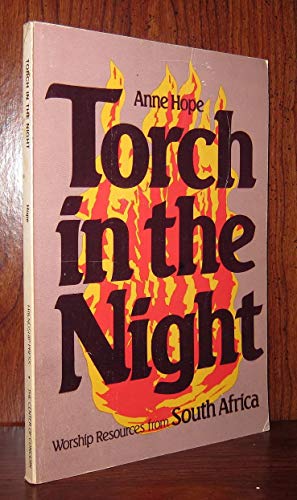 Beispielbild fr Torch in the Night: Worship Resources from South Africa zum Verkauf von Wonder Book