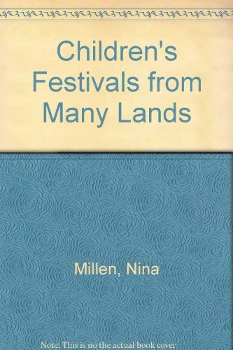 Stock image for Children's Festivals from Many Lands for sale by ThriftBooks-Atlanta
