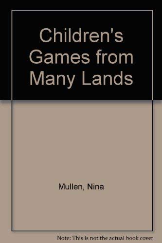 Stock image for Children's Games from Many Lands for sale by Better World Books