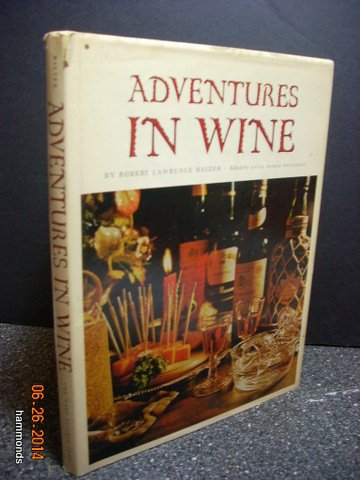 Stock image for Adventures in Wine for sale by Wonder Book