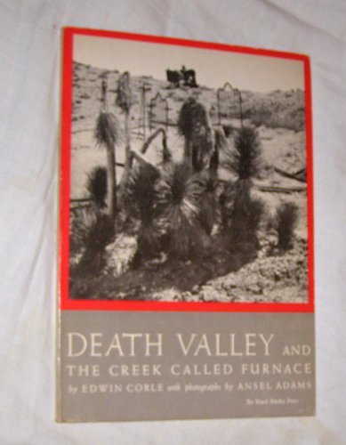 Stock image for Death Valley And The Creek Called Furnace for sale by Orpheus Books