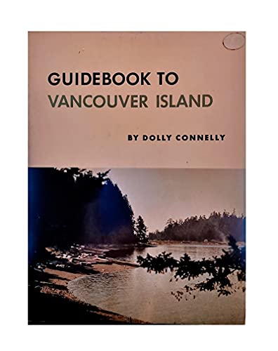 Stock image for Guidebook to Vancouver Island, off the coast of southwest British Columbia for sale by Bank of Books