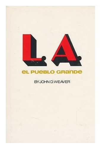 Stock image for El/Pueblo Grande a Non-Fiction Book About Los Ange for sale by Better World Books: West