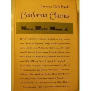 Imagen de archivo de California Classics : The Creative Literature of the Golden State a la venta por Better World Books