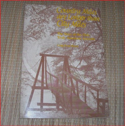 Imagen de archivo de Country miles are longer than city miles a la venta por Books From California