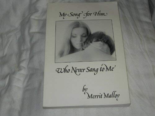 Beispielbild fr My Song for Him Who Never Sang to Me zum Verkauf von ThriftBooks-Dallas