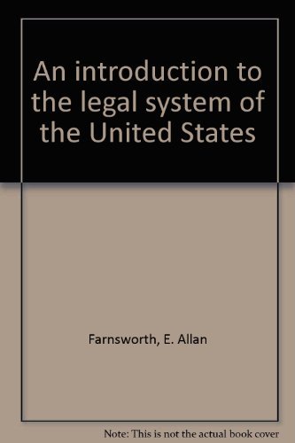 Stock image for An Introduction to the Legal System of the United States for sale by Better World Books: West