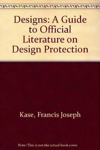 Stock image for Designs: A guide to official literature on design protection for sale by Zubal-Books, Since 1961