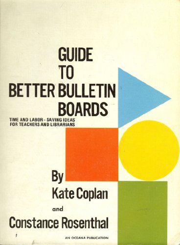 Stock image for Guide to Better Bulletin Boards for sale by Better World Books