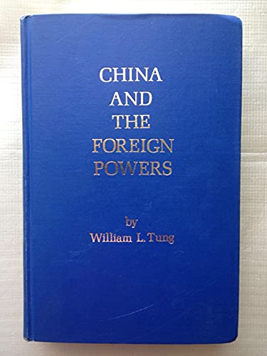 Beispielbild fr China and the Foreign Powers: The Impact of and Reaction to Unequal Treaties zum Verkauf von Cambridge Rare Books