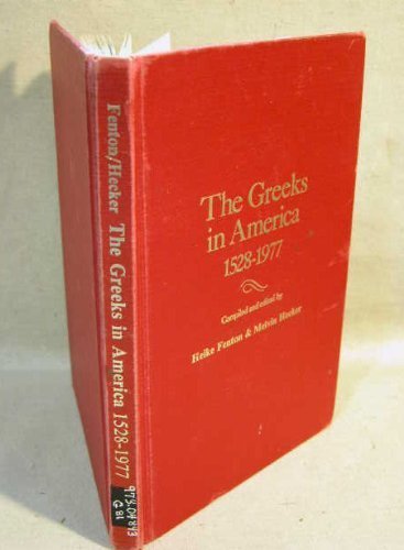 Beispielbild fr The Greeks in America : A Chronology and Fact Book zum Verkauf von Better World Books