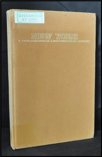 Beispielbild fr New York: A Chronological & Documentary History, 1524-1970 zum Verkauf von Argosy Book Store, ABAA, ILAB