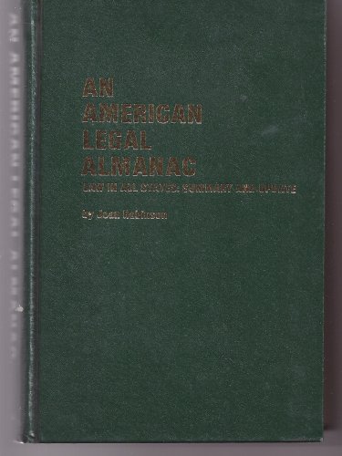 Stock image for An American Legal Almanac: Law in All States Summary and Update for sale by OddReads