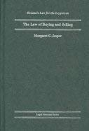 The Law of Buying and Selling (Oceana's Legal Almanac Series. Law for the Layperson) (9780379112368) by Margaret C. Jasper
