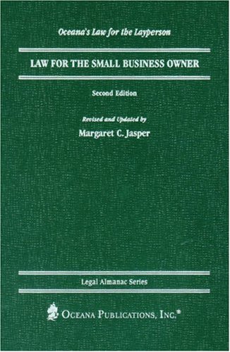 Beispielbild fr Law for the Small Business Owner (Oceana's Legal Almanacs: Law for the Layperson) zum Verkauf von Open Books