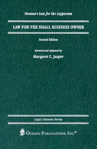 Stock image for Law for the Small Business Owner (Legal Almanac Series) Jasper, Margaret for sale by WeSavings LLC