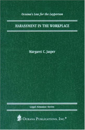9780379113709: Harassment in the Workplace (Legal Almanac Series)