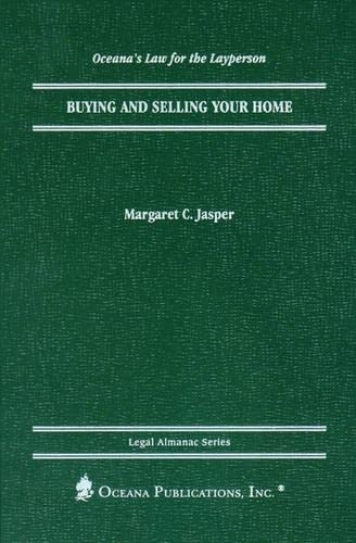 Stock image for Buying and Selling Your Home (Legal Almanac Series) for sale by BooksRun