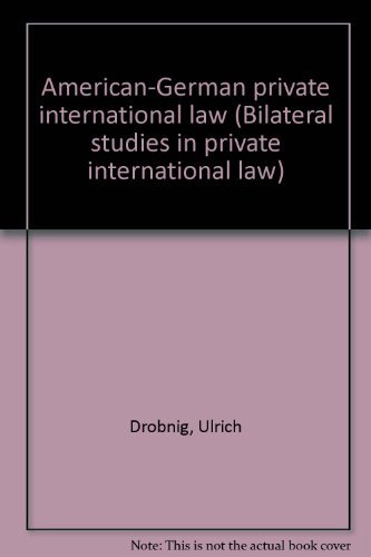 Beispielbild fr American-German private international law. zum Verkauf von Kloof Booksellers & Scientia Verlag