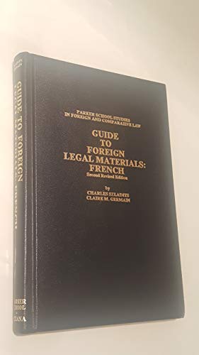 9780379117547: Guide to Foreign Legal Materials: French