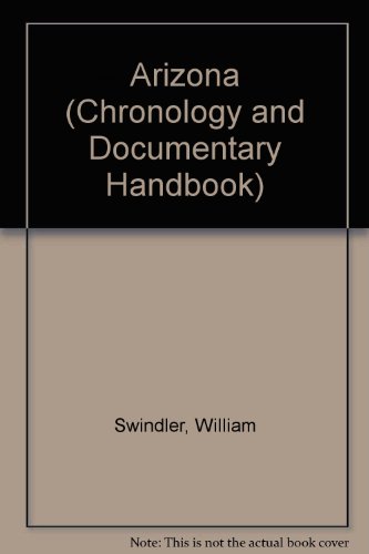 Imagen de archivo de Chronology and Documentary Handbook of the State of Arizona a la venta por Browse Awhile Books