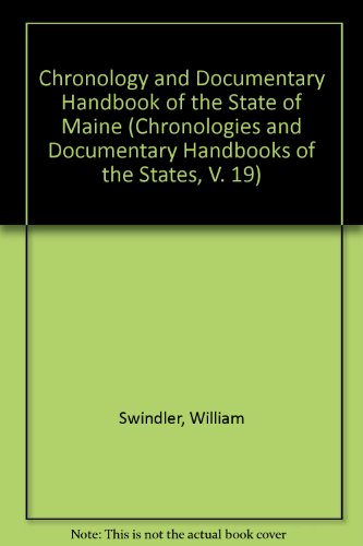 9780379161441: Chronology and Documentary Handbook of the State of Maine (Chronologies and Documentary Handbooks of the States)