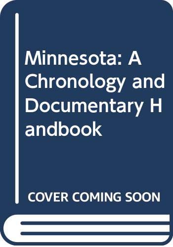 Beispielbild fr Chronology and Documentary Handbook of the State of Minnesota zum Verkauf von Better World Books