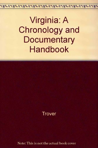 Beispielbild fr Chronology and Documentary Handbook of the State of Virginia zum Verkauf von Better World Books