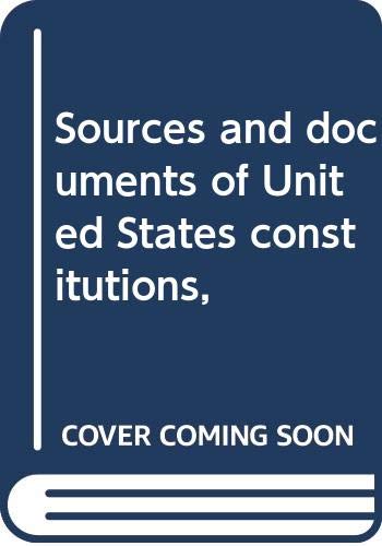 Stock image for Sources and Documents of U. S. Constitutions : State Documents for sale by Better World Books