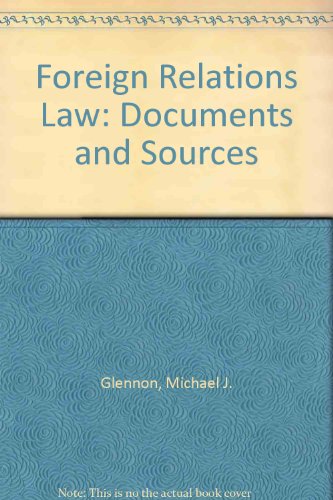 Stock image for United States Foreign Relations Law: Documents and Sources - Volume III: The War Power for sale by Xochi's Bookstore & Gallery