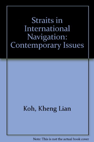9780379204650: Straits in International Navigation: Contemporary Issues