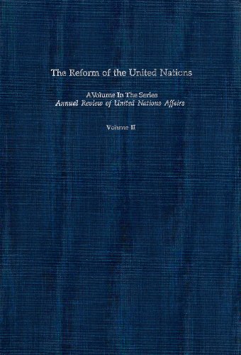 Stock image for The Reform of the United Nations: Resolutions, Decisions and Documents: 2 (Annual Review of United Nations Affairs) for sale by Anybook.com