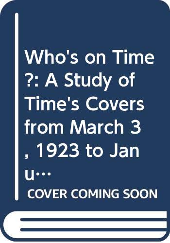 Imagen de archivo de Who's on Time? a la venta por Better World Books