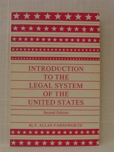 Stock image for An Introduction to the Legal System of the United States for sale by Better World Books