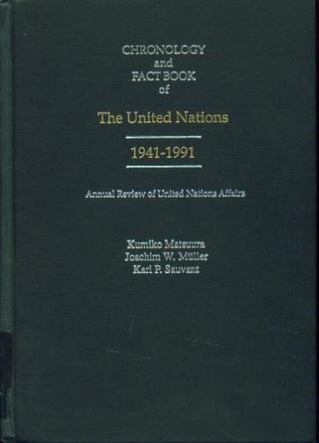 Imagen de archivo de Chronology and Fact Book of the United Nations 1941-1991 a la venta por Book House in Dinkytown, IOBA
