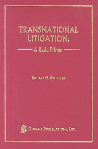 Imagen de archivo de Transnational Litigation: A Basic Primer a la venta por ThriftBooks-Dallas