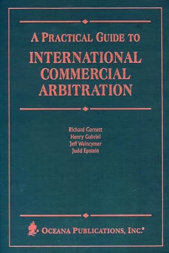 Imagen de archivo de Practical Guide to International Commercial Arbitration a la venta por HPB-Red