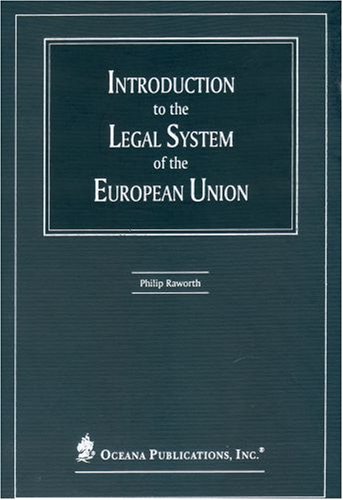 9780379214123: Introduction to the Legal System of the European Union