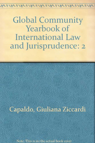 Imagen de archivo de The Global Community: Yearbook of International Law and Jurisprudence 2002 a la venta por ThriftBooks-Dallas