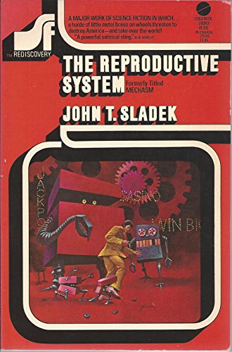 The reproductive system (9780380000944) by Sladek, John Thomas; Gaughan, Jack