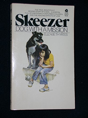 Stock image for Skeezer : Dog with a Mission for sale by Library House Internet Sales