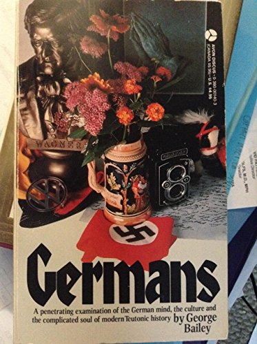 Stock image for Germans Biography of an Obsession for sale by Wonder Book