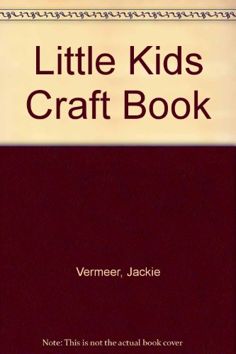 9780380001477: Little Kids Craft Book