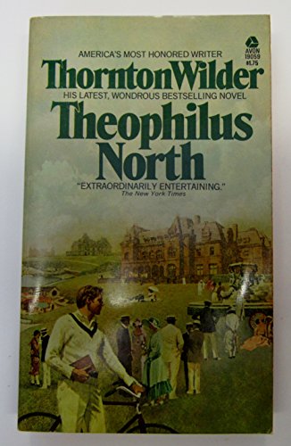 Beispielbild fr Theophilus North : A Novel zum Verkauf von Better World Books: West