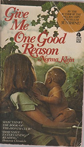 Imagen de archivo de Give Me One Good Reason a la venta por -OnTimeBooks-